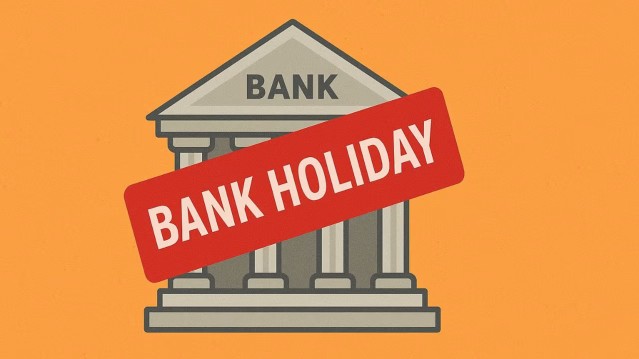 Bank Holiday Today
